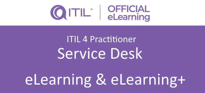 ITIL 4 Practitioner: Service Desk eLearning with exam